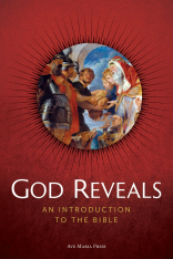 God Reveals: An Introduction to the Bible (Student Text)